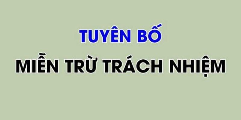 Miễn trừ trách nhiệm với tài khoản vi phạm nội quy