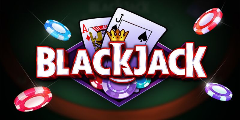 Quy trình thử sức thể loại game bài đình đám Blackjack